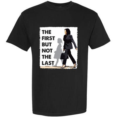 The First But Not The Last Kamala Harris Ruby Bridges Madam Garment-Dyed Heavyweight T-Shirt