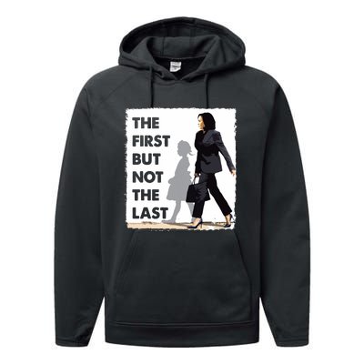 The First But Not The Last Kamala Harris Ruby Bridges Madam Performance Fleece Hoodie