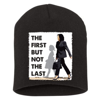 The First But Not The Last Kamala Harris Ruby Bridges Madam Short Acrylic Beanie