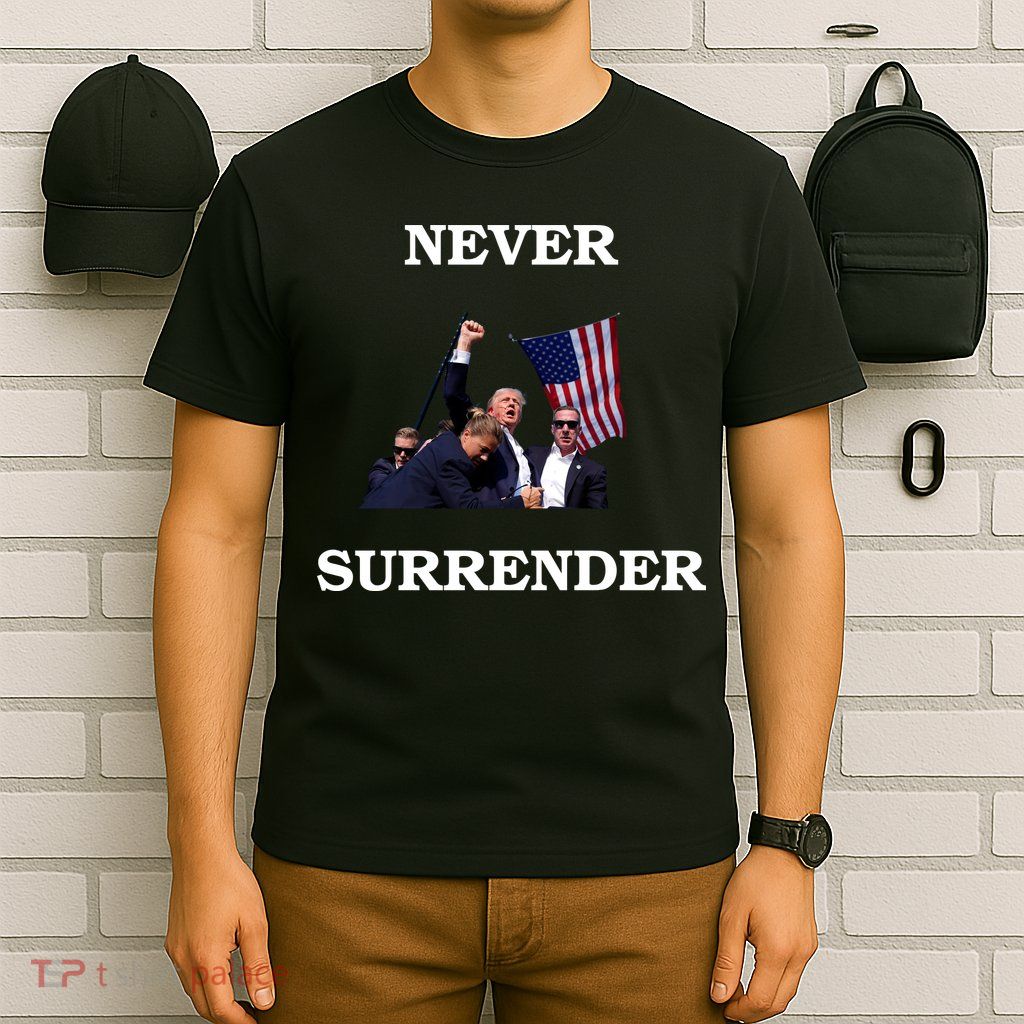 Trump Fist Bump In Air Never Surrender 2024 T-Shirt