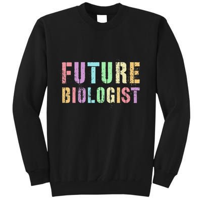 Tiny Future Biologist In Training Life Sciences Bio Tall Sweatshirt