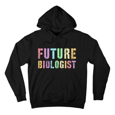 Tiny Future Biologist In Training Life Sciences Bio Tall Hoodie