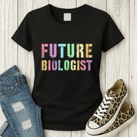 Tiny Future Biologist In Training Life Sciences Bio Womens T-Shirt