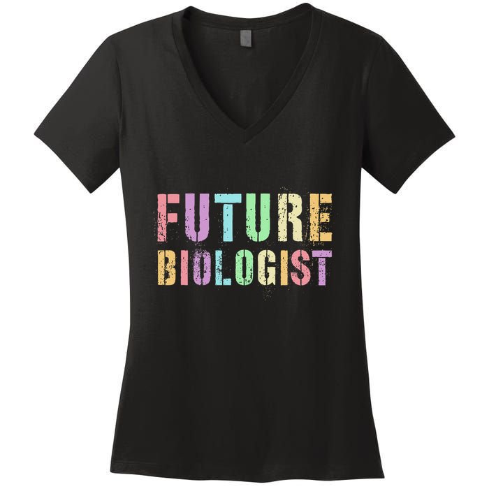 Tiny Future Biologist In Training Life Sciences Bio Women's V-Neck T-Shirt