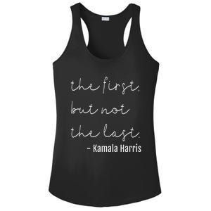 The First But Not The Last I May Be The First Women Ladies PosiCharge Competitor Racerback Tank