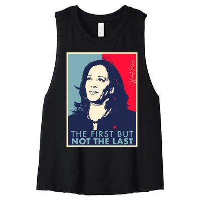 The First But Not The Last Kamala Harris Vp Vice President Women's Racerback Cropped Tank