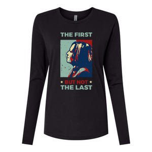 The First But Not The Last Kamala Harris 2024 Vice President Womens Cotton Relaxed Long Sleeve T-Shirt