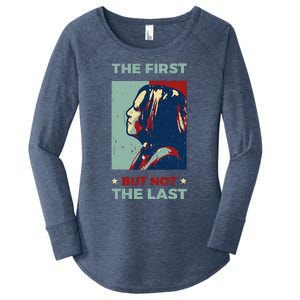 The First But Not The Last Kamala Harris 2024 Vice President Women's Perfect Tri Tunic Long Sleeve Shirt