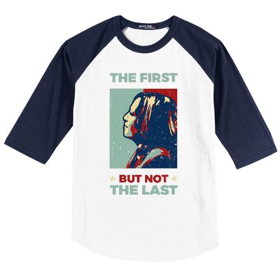 The First But Not The Last Kamala Harris 2024 Vice President Baseball Sleeve Shirt