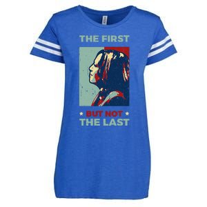 The First But Not The Last Kamala Harris 2024 Vice President Enza Ladies Jersey Football T-Shirt