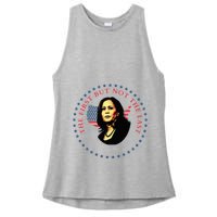 The First But Not The Last Kamala Harris Ladies PosiCharge Tri-Blend Wicking Tank