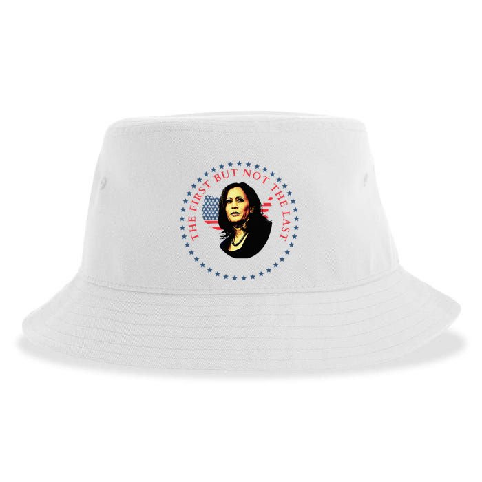 The First But Not The Last Kamala Harris Sustainable Bucket Hat