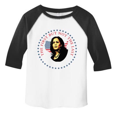 The First But Not The Last Kamala Harris Toddler Fine Jersey T-Shirt