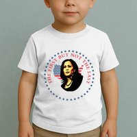 The First But Not The Last Kamala Harris Toddler T-Shirt
