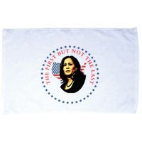 The First But Not The Last Kamala Harris Microfiber Hand Towel