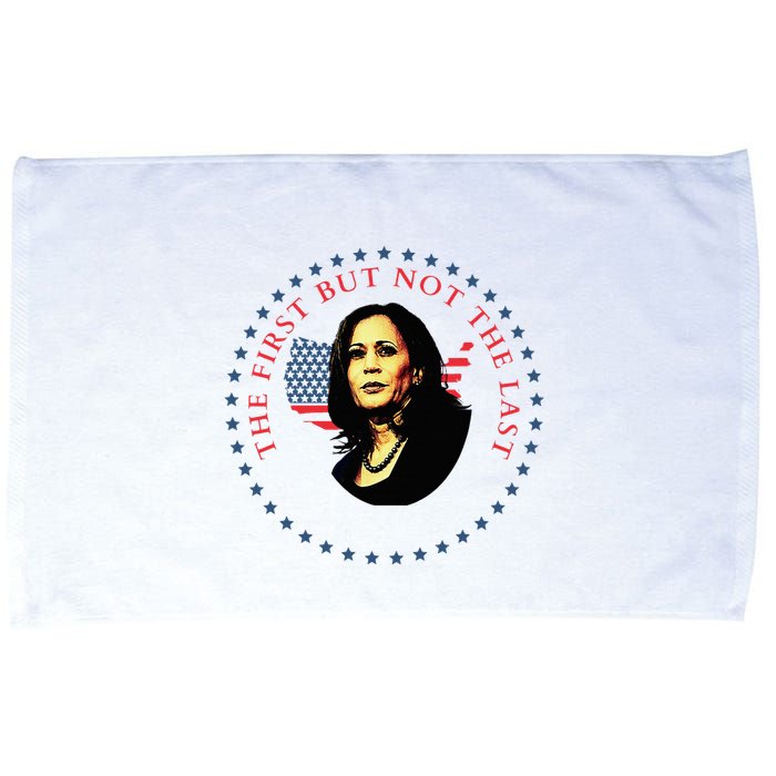 The First But Not The Last Kamala Harris Microfiber Hand Towel