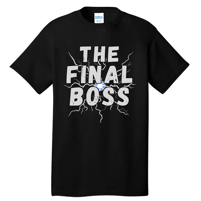 The Final Boss Rock Lightning Wrestling Rock Final Boss Tall T-Shirt