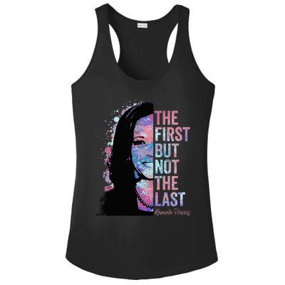 The First But Not The Last Kamala Harris 2024 Vice President Ladies PosiCharge Competitor Racerback Tank