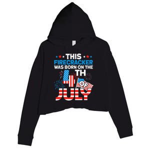 This Firecracker Born On 4th Of July Patriotic Birthday Crop Fleece Hoodie