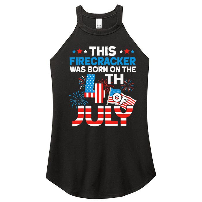 This Firecracker Born On 4th Of July Patriotic Birthday Women's Perfect Tri Rocker Tank