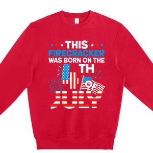 This Firecracker Born On 4th Of July Patriotic Birthday Premium Crewneck Sweatshirt