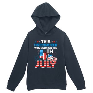 This Firecracker Born On 4th Of July Patriotic Birthday Urban Pullover Hoodie