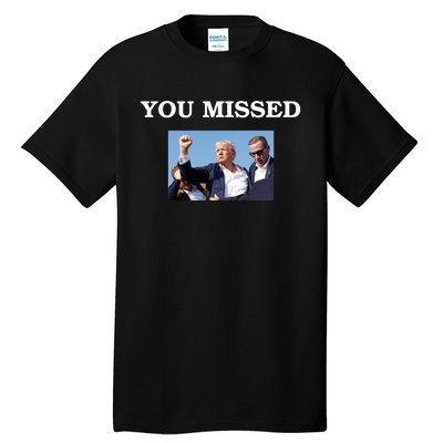 Trump Fist Bump Shot At You Missed Tall T-Shirt