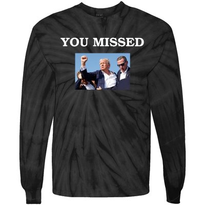 Trump Fist Bump Shot At You Missed Tie-Dye Long Sleeve Shirt