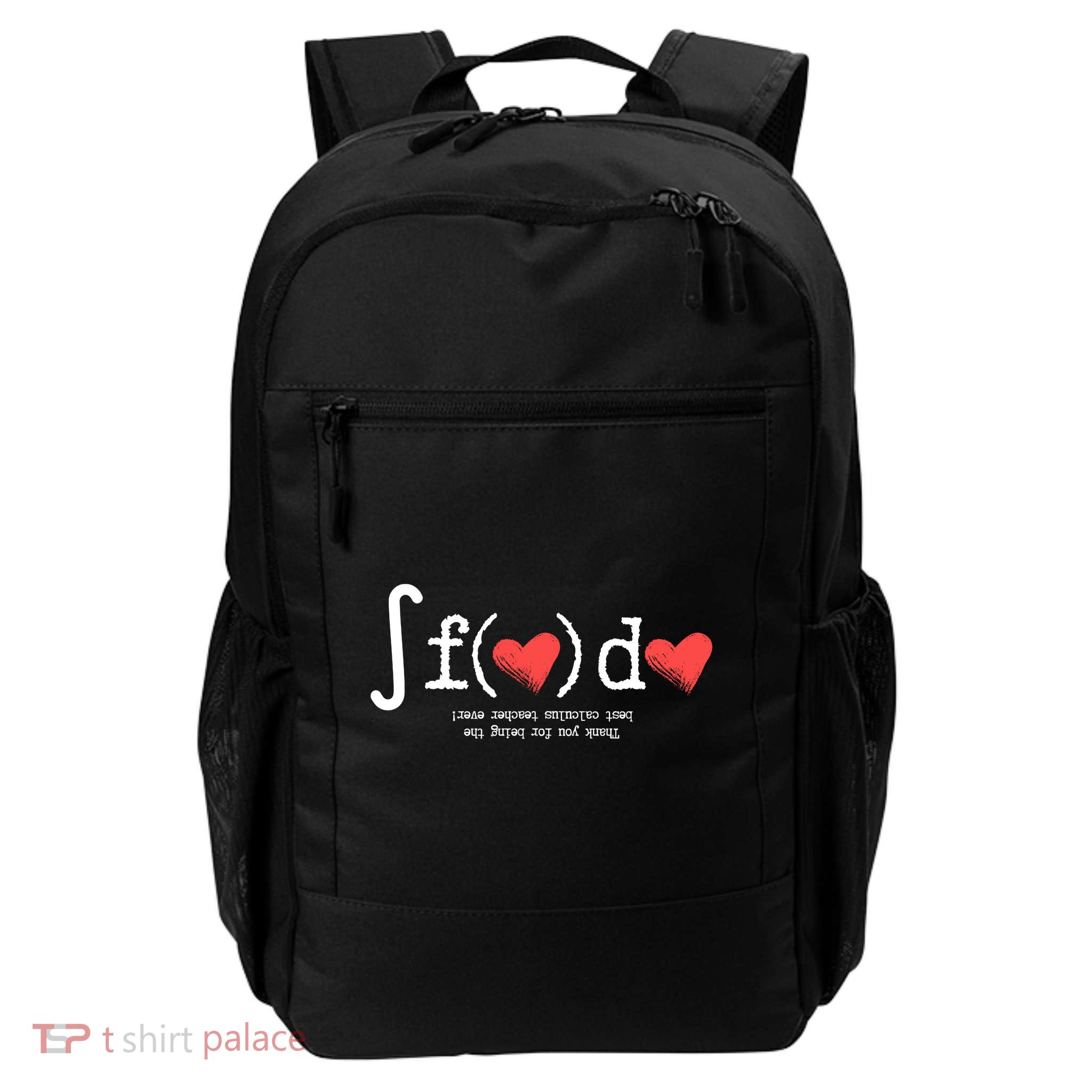 Thanks For Being The Best Calculus Teacher Ever Daily Commute Backpack