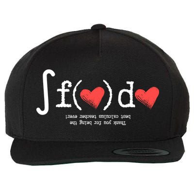 Thanks For Being The Best Calculus Teacher Ever Wool Snapback Cap