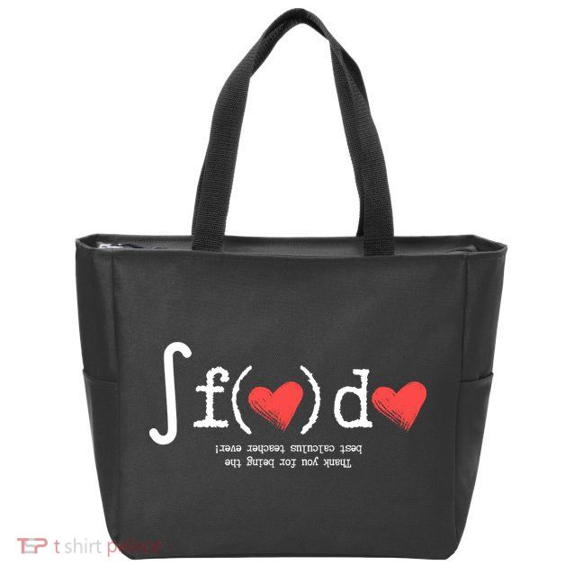 Thanks For Being The Best Calculus Teacher Ever Zip Tote Bag