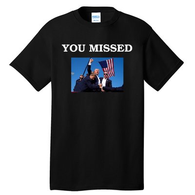 Trump Fist Bump You Missed 2024 Tall T-Shirt