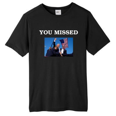 Trump Fist Bump You Missed 2024 Tall Fusion ChromaSoft Performance T-Shirt