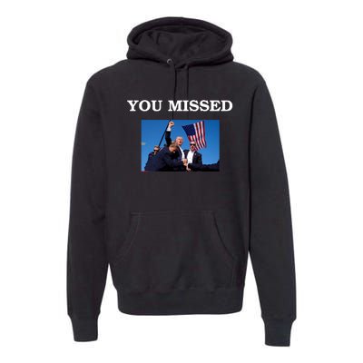 Trump Fist Bump You Missed 2024 Premium Hoodie