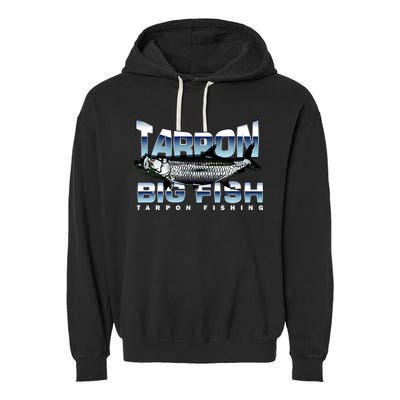 Tarpon Fishing Big Fish Garment-Dyed Fleece Hoodie