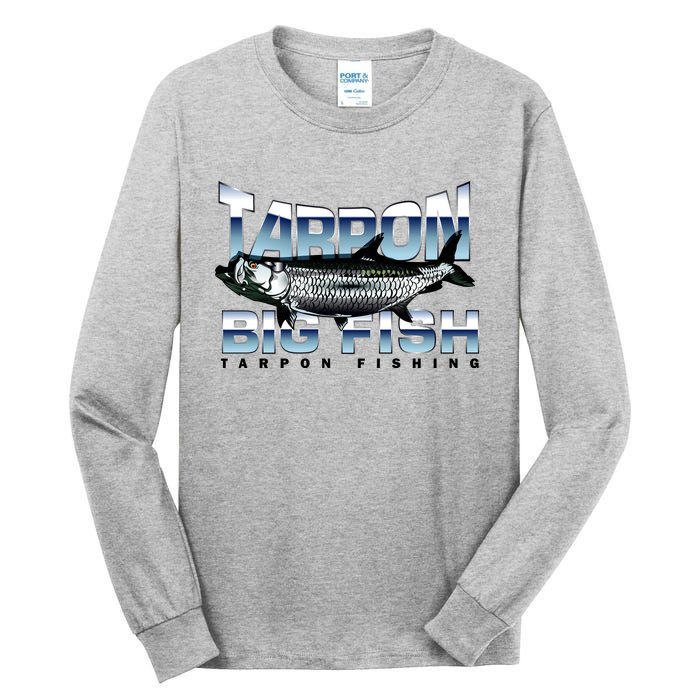 Tarpon Fishing Big Fish Tall Long Sleeve T-Shirt