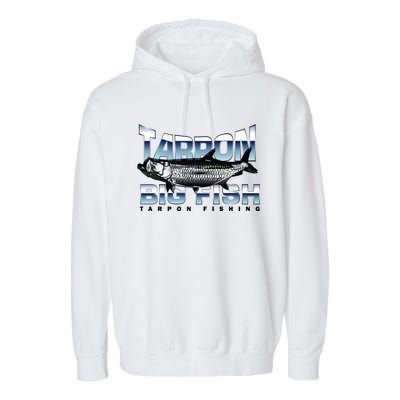 Tarpon Fishing Big Fish Garment-Dyed Fleece Hoodie