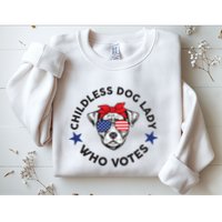 Thefishandbone Fish & Bone Childless Dog Lady Who Votes Sweatshirt