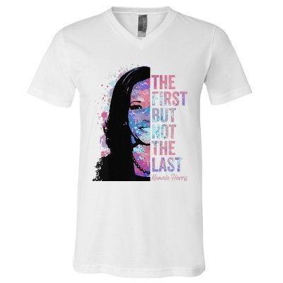 The First But Not The Last Madam President Harris V-Neck T-Shirt