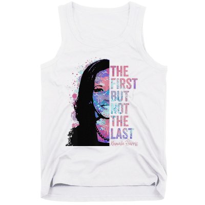 The First But Not The Last Madam President Harris Tank Top