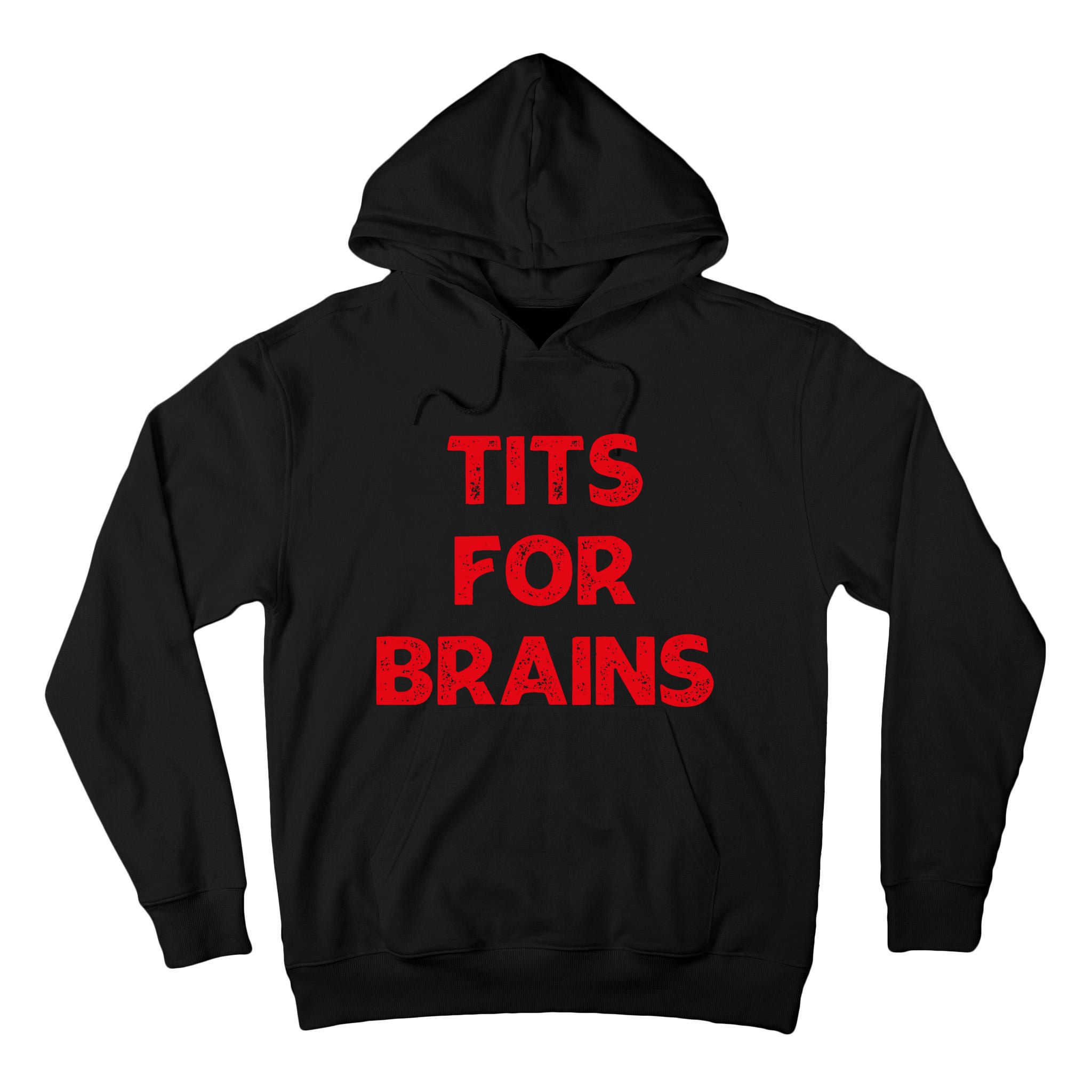 Tits For Brains Funny Feminist Quote Women Rights Equality Tall Hoodie
