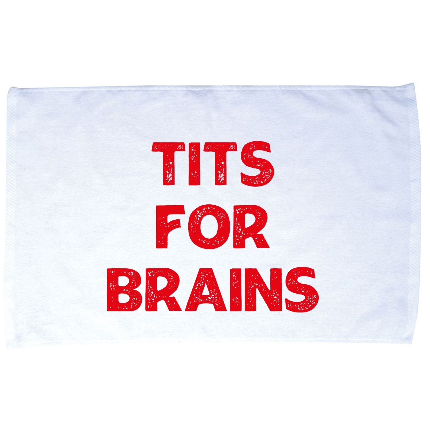 Tits For Brains Funny Feminist Quote Women Rights Equality Microfiber Hand Towel