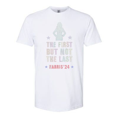 The First But Not The Last Kamala Harris Walz Yes She Can Softstyle CVC T-Shirt