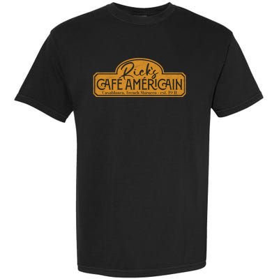 The Fictional Bar Ricks Café AméRicain In Casablanca Garment-Dyed Heavyweight T-Shirt