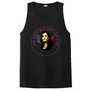 The First But Not The Last Kamala Harris Cool Gift PosiCharge Competitor Tank