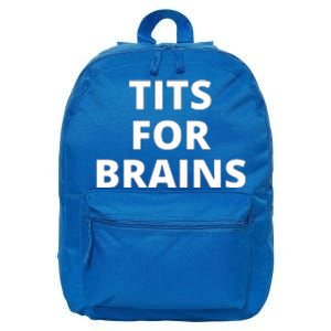 Tits For Brains Funny Tits Quote Cool Tits Feminist Idea 16 in Basic Backpack