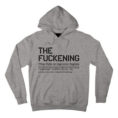 The Fuckening Bad Day Tall Hoodie