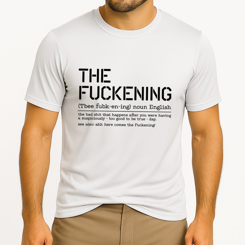 The Fuckening Bad Day Performance Shirt