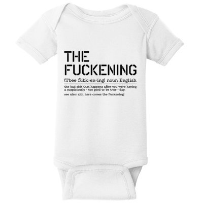 The Fuckening Bad Day Baby Bodysuit