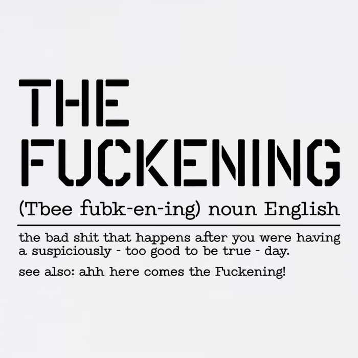 The Fuckening Bad Day Golf Towel